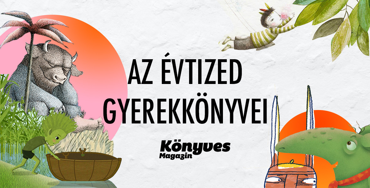 Az vtized legizgalmasabb gyerekknyvei - 4. rsz