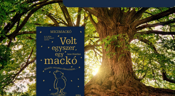 Mi minden történt Micimackóékkal, mielőtt a Százholdas Pagony lakói lettek?