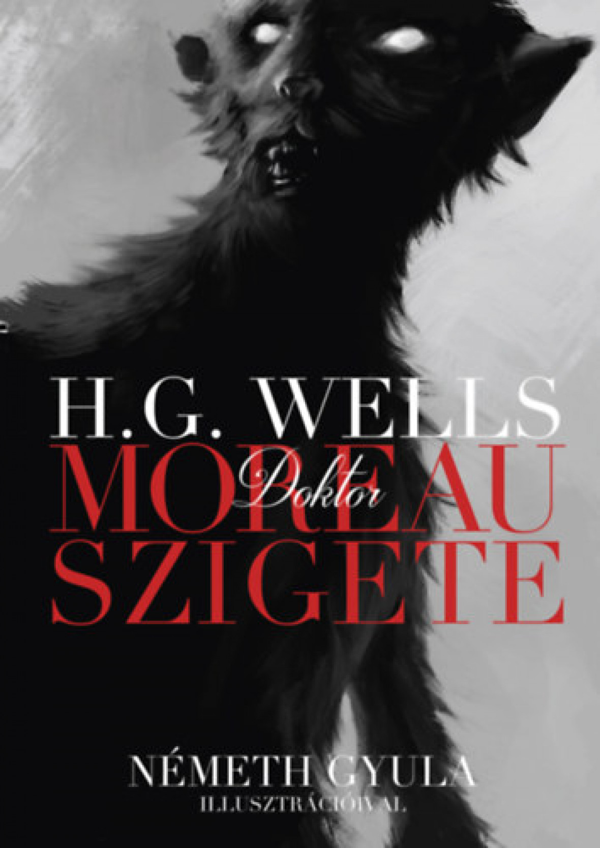 -H.G. Wells: Dr. Moreau szigete