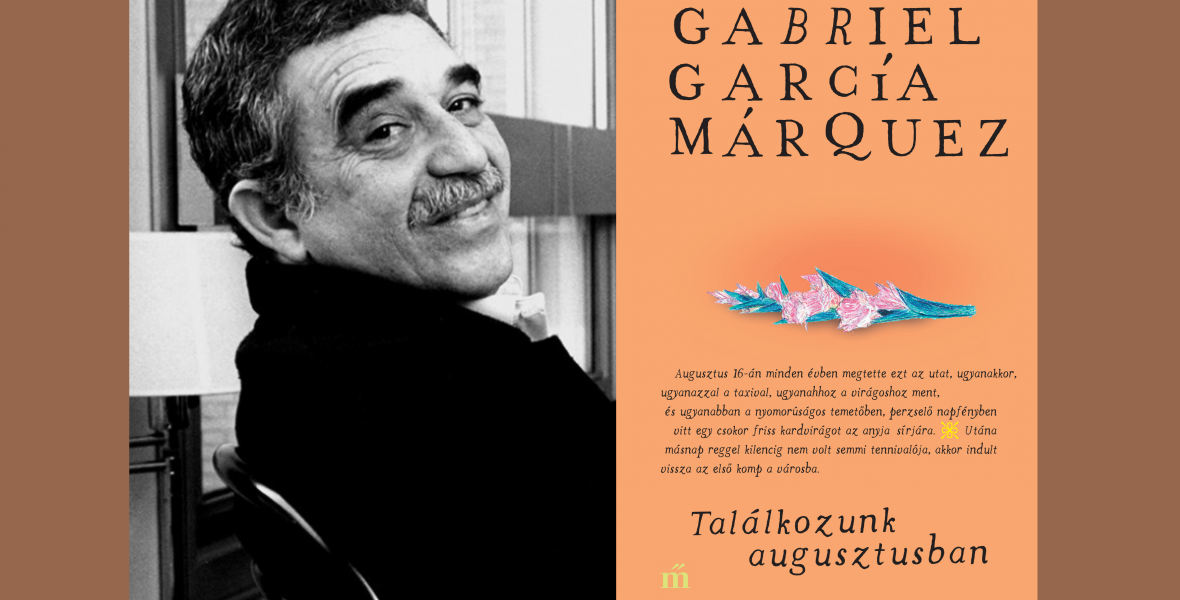Olvass bele Márquez posztumusz regényébe, melyet most először adtak ki!
