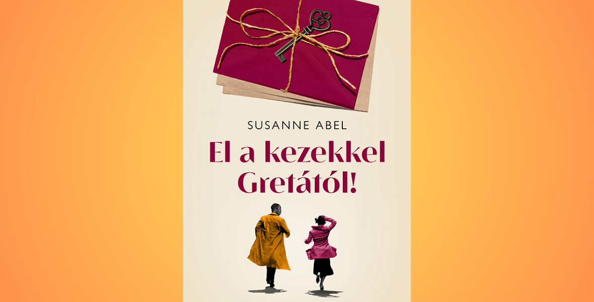 Susanne Abel: El a kezekkel Gretától! Central Könyvek - konyvesmagazin.hu