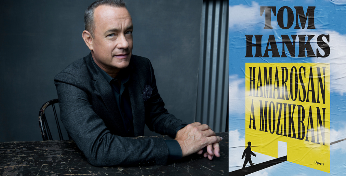 Tom Hanks elképesztő hollywoodi kulisszatitkokat árul el új regényében – Olvass bele!