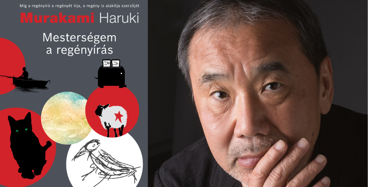 Murakami Haruki: Mesterségem a regényírás (részlet) - konyvesmagazin.hu