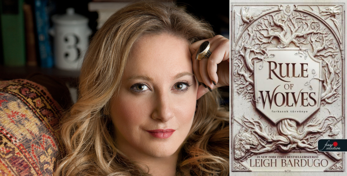 Leigh Bardugo: Rule of Wolves - Farkasok törvénye (részlet) - konyvesmagazin.hu