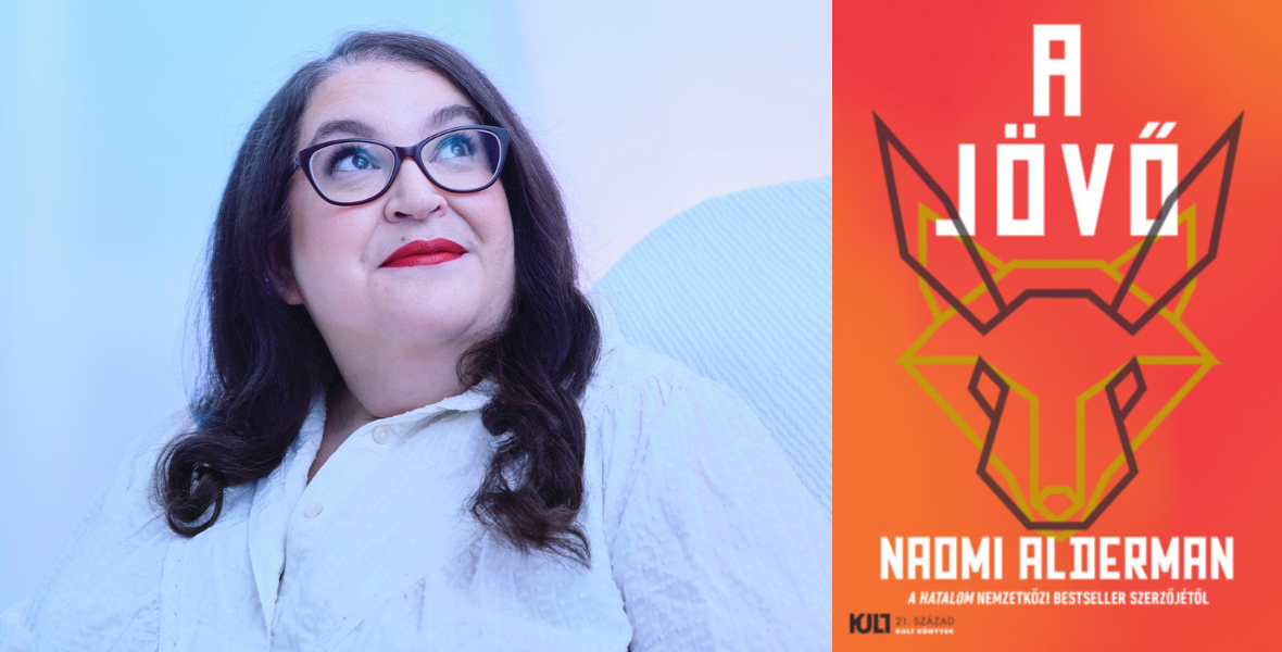 5 idézet a hét könyvéből: Naomi Alderman és A jövő