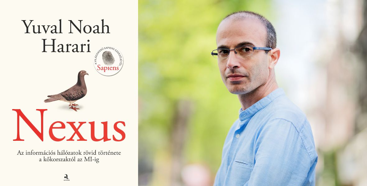 Yuval Noah Harari: Nexus (részlet) - konyvesmagazin.hu