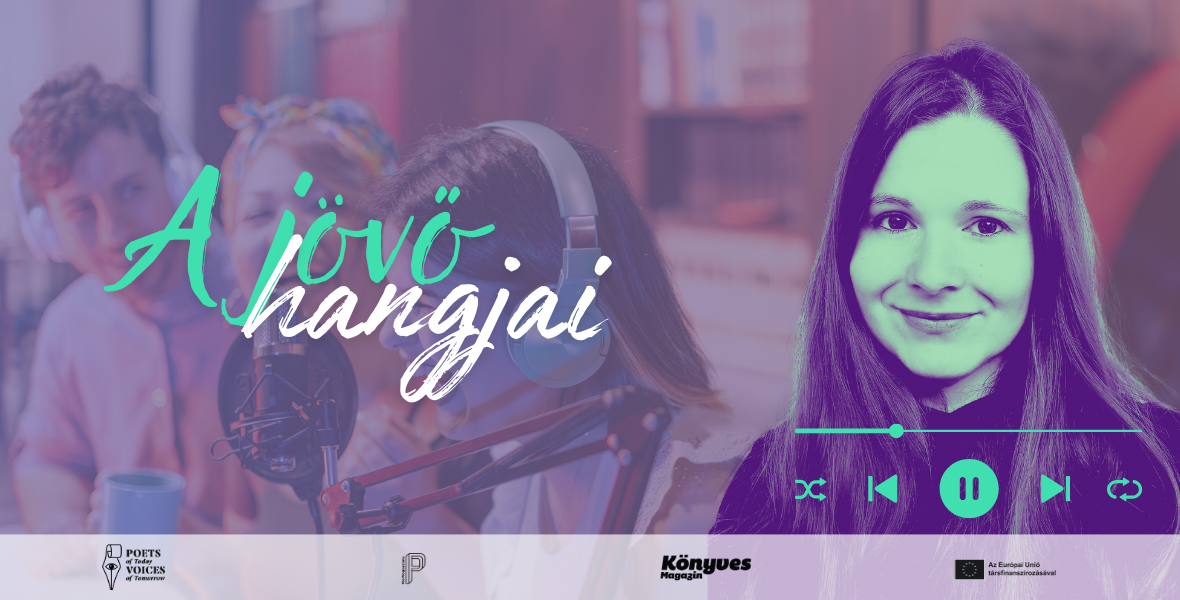 A jövő hangjai: Beszélgetés Katona Ágotával (Podcast)
