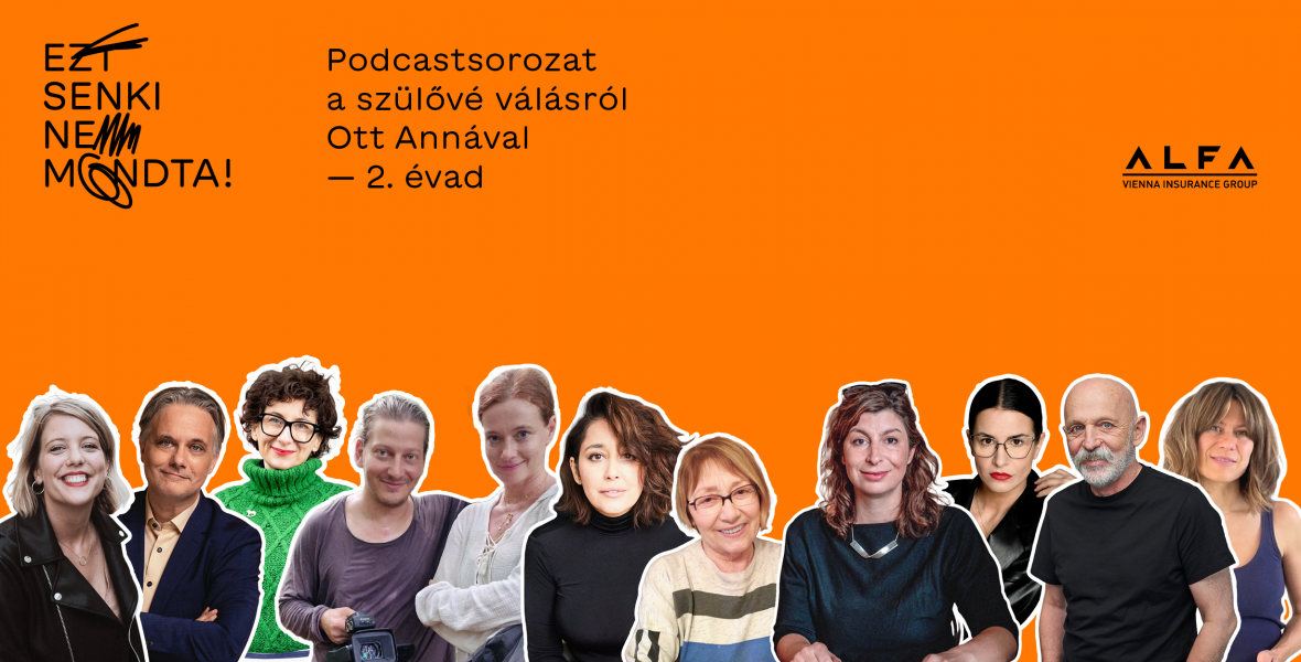 Hallgasd meg az Ezt senki nem mondta! podcast második évadának beszélgetéseit