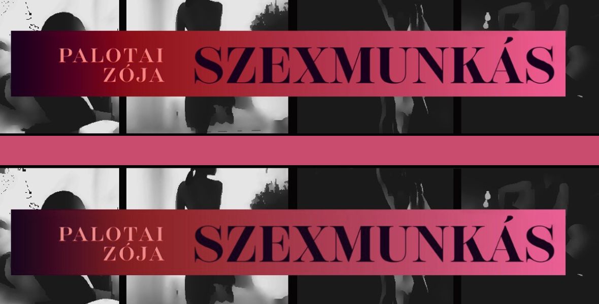 A szexipar valósága: a testi piszkot le lehet mosni, a lelki megterhelést nem