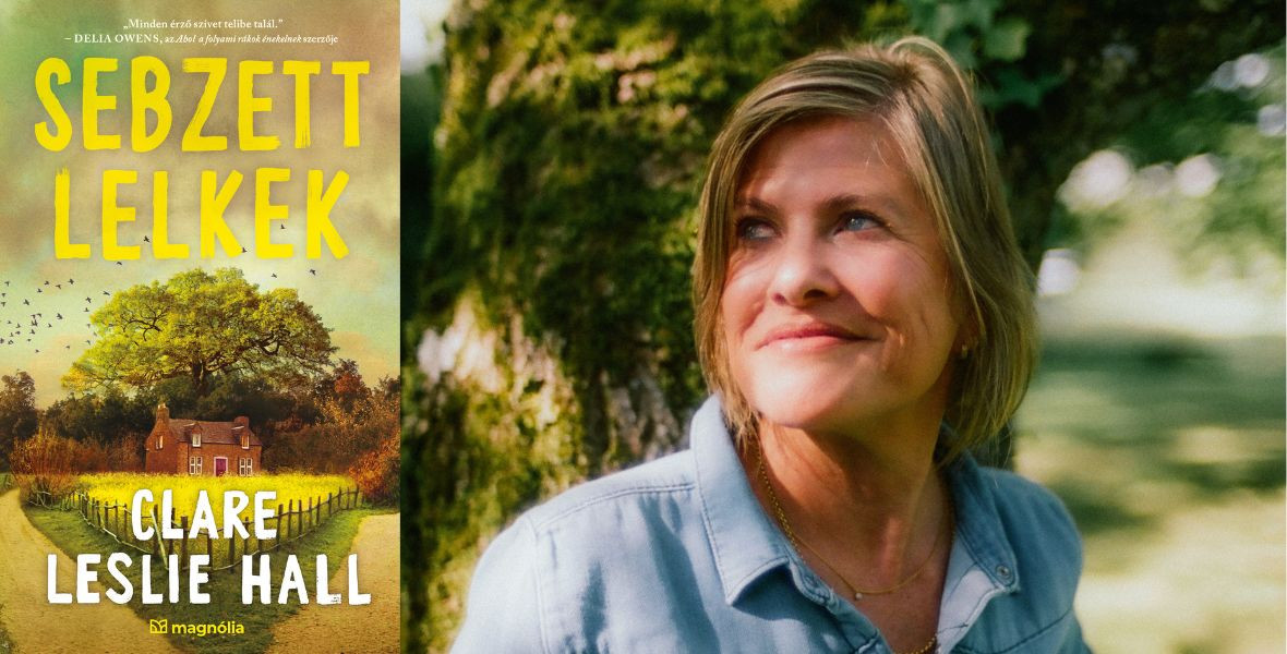 Clare Leslie Hall: Hiszek a második esélyekben, de végső soron szerintem nem működnek