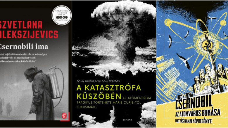 Csernobil újra kísért: 3 könyv a közel 40 éve történt atomkatasztrófáról