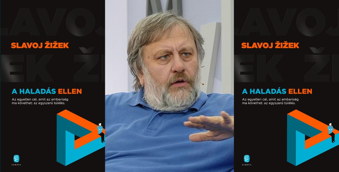 „A kapitalizmus halott. Most valami sokkal rosszabb van” – Olvass bele Slavoj Žižek filozófiai könyvébe!