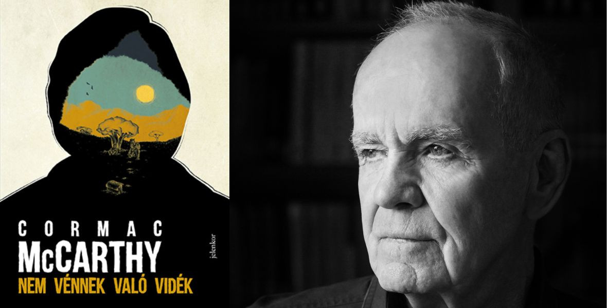 Vér és agyvelő mindenhol – Újraolvastuk McCarthy western-thrillerét