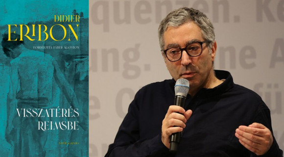Hiába menekülsz otthonról, utolér a szégyen – Didier Eribon könyvéről