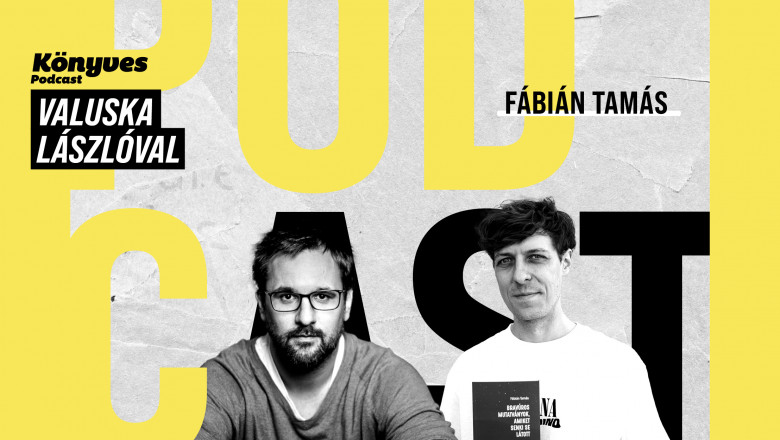 Fábián Tamás bravúros mutatványa: társadalomkritika, írás és a hétköznapok politikája