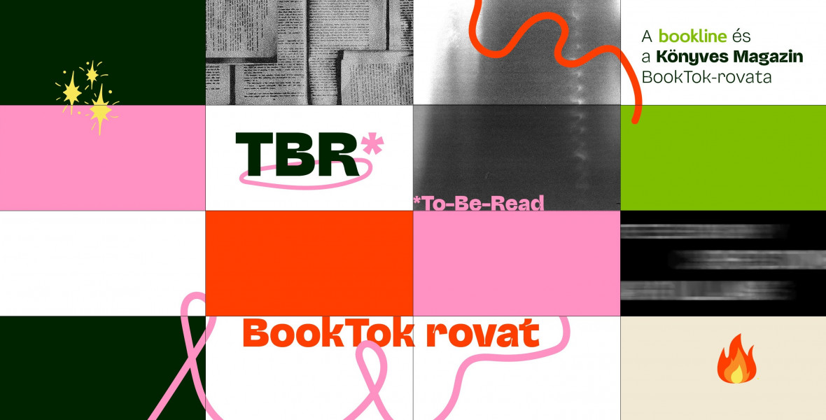 Kíváncsi vagy, mi pörög a BookTokon? Elindult a TBR rovat!