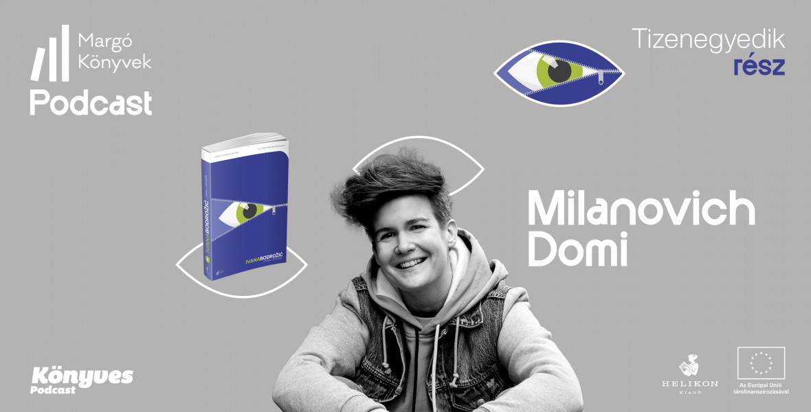 Milanoch_Domi_MK_konyvesmagazin.hu Milanovich Domi: Arra kell figyelnem, hogy a nehéz érzésekben is önmagamat megtartva legyek jelen