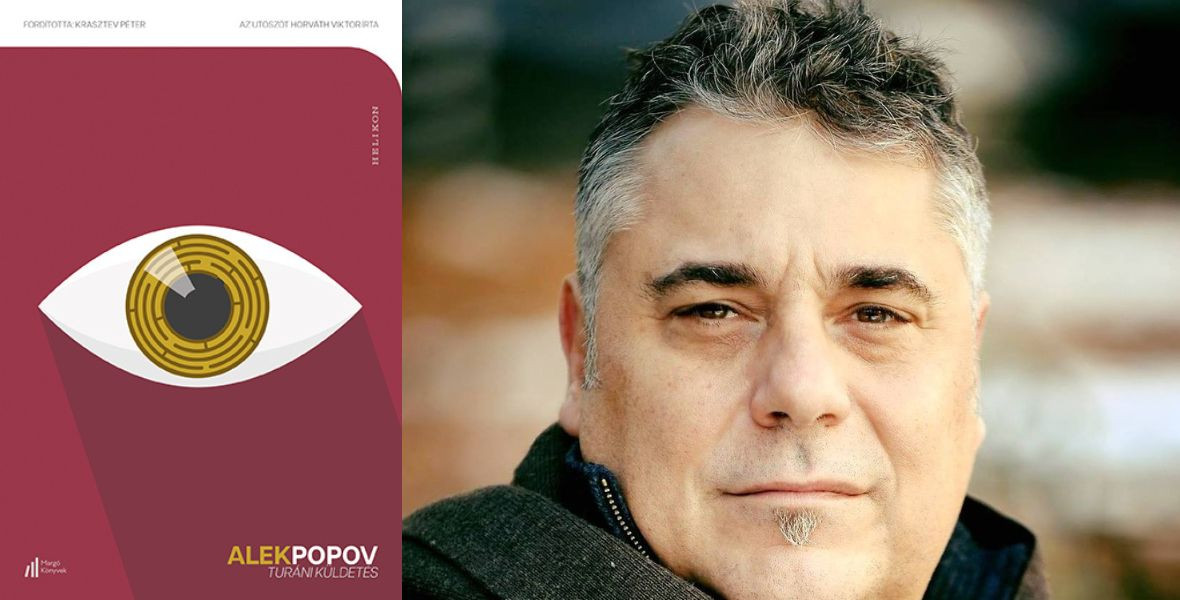 Ősmagyarok, ősbolgárok és némi politika: olvass bele Alek Popov regényébe!