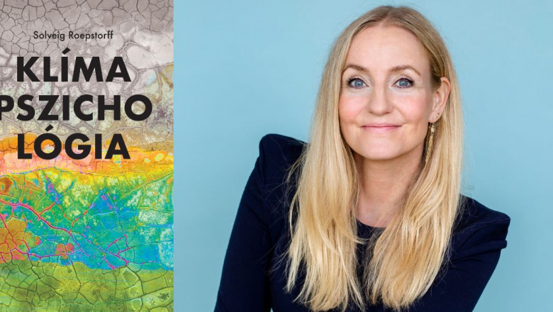 Hogyan tudunk alkalmazkodni a klímaváltozás jelenségéhez? Olvass bele Solveig Roepstorff könyvébe!