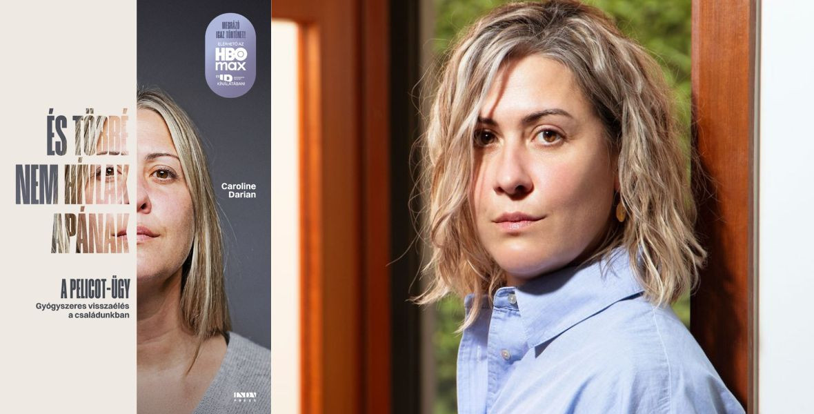 „Rettegek, hogy nem fogom tudni gyűlölni az apámat” – Gisèle Pelicot lányának könyvéről