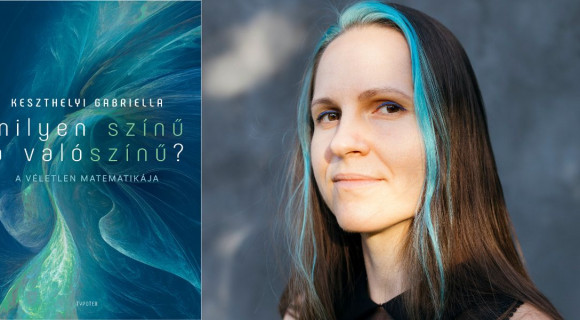 Így még nem gondolkodtál a matematikáról: olvass bele Keszthelyi Gabriella kötetébe!
