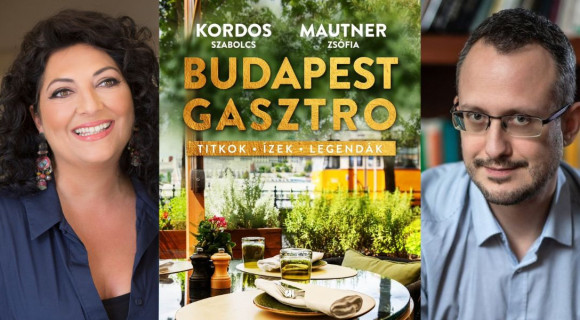Kordos Szabolcs és Mautner Zsófia kifőzték Budapest történetét