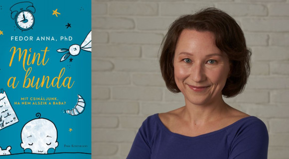 Mit csináljunk, ha nem alszik a baba? Fedor Anna segít, hogy a gyerek és te is átaludd az éjszakát!