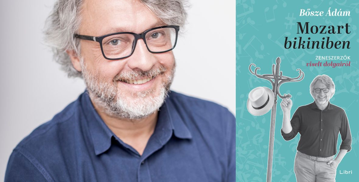 Miért számít, hogy mit viselnek a zeneszerzők? Olvass bele Bősze Ádám könyvébe!