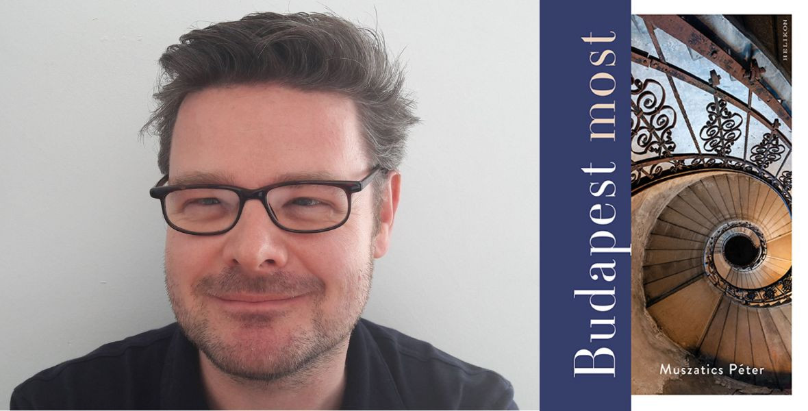 Muszatics Péter úgy mutatja be Budapestet, ahogy még sosem láttad