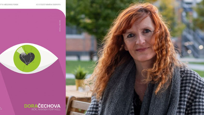 Ezeket a nőket utoléri a múlt – Dora Čechova: Nők, akiknek férfi kell