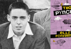 A modern fejlődés őrületét felfogni nem lehet – Olvass bele Thomas Pynchon várva várt kötetébe!