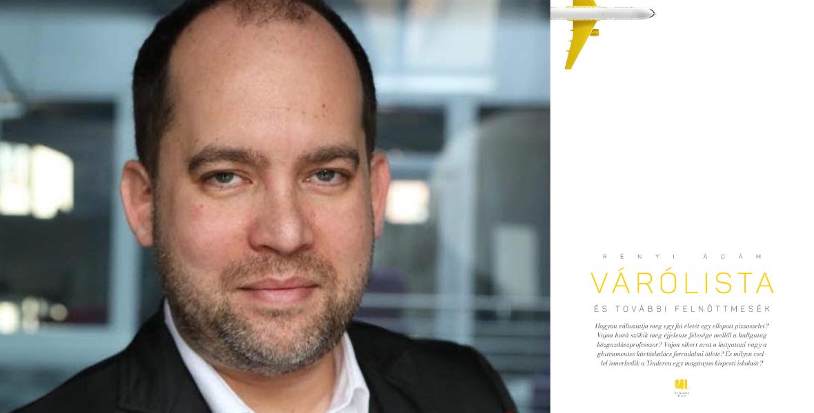 Addig kellett várni a vesekőműtétre, hogy az orvos és a páciens is meghalt – Rényi Ádám abszurd felnőttmeséje