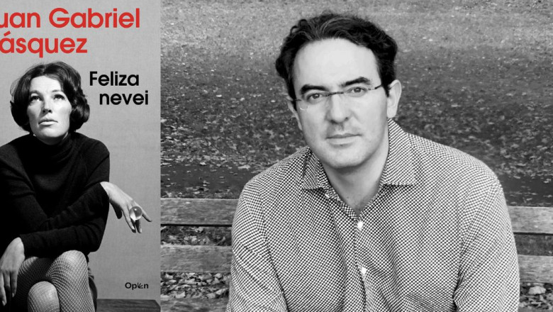 Nagyszájú nő vagy rendszerellenes művész? – Juan Gabriel Vásquez kolumbiai író: Feliza nevei