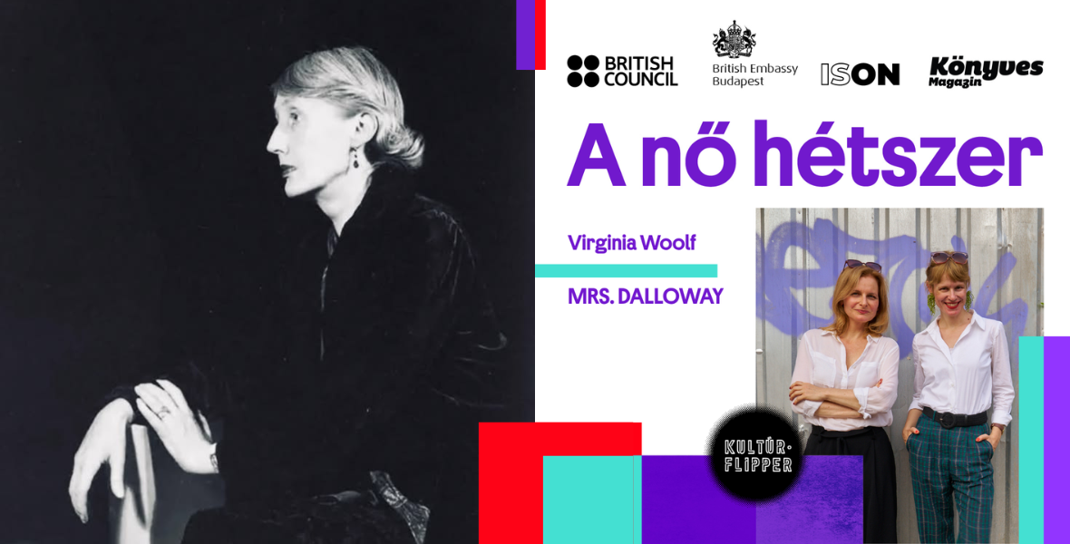 Mrs. Dalloway: A tökéletes háziasszony magánya – A nő hétszer (2.)