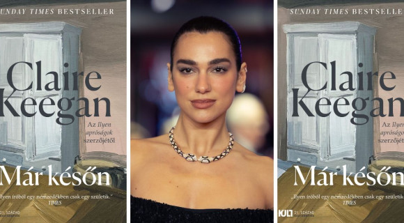 Dua Lipa most Claire Keegan nőgyűlöletről szóló novelláira figyelt fel