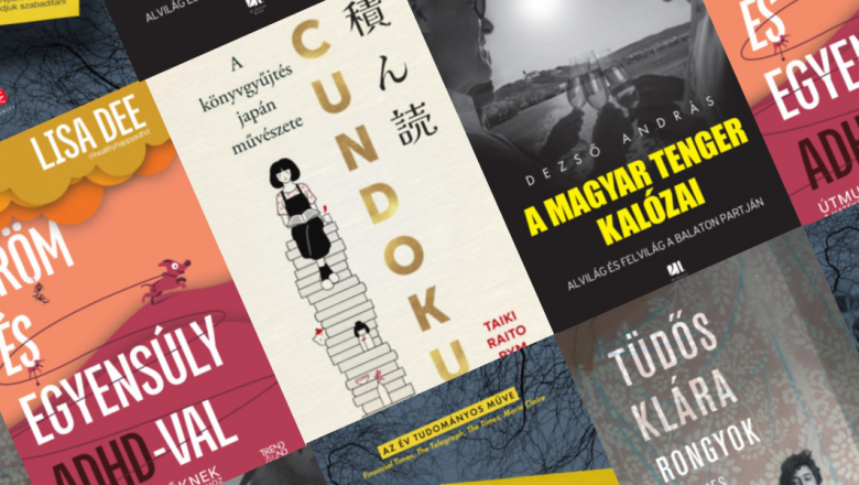 10 izgalmas nonfiction kötet a valóságunkról – könyvajánló az Ünnepi Könyvhéthez