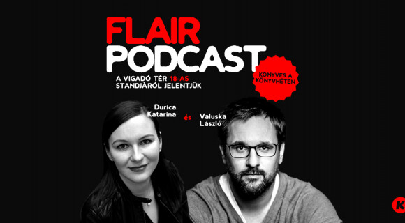 Maffia, instavilág és a brüsszeli bagett az Üveghattyúban – Beszélgetés Durica Katarinával / Flair #9