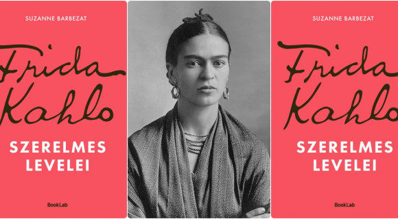 „A barátnőd, a cimborád, a nőd vagy bármi, amit csak szeretnél”: Olvass bele Frida Kahlo szerelmes leveleibe!