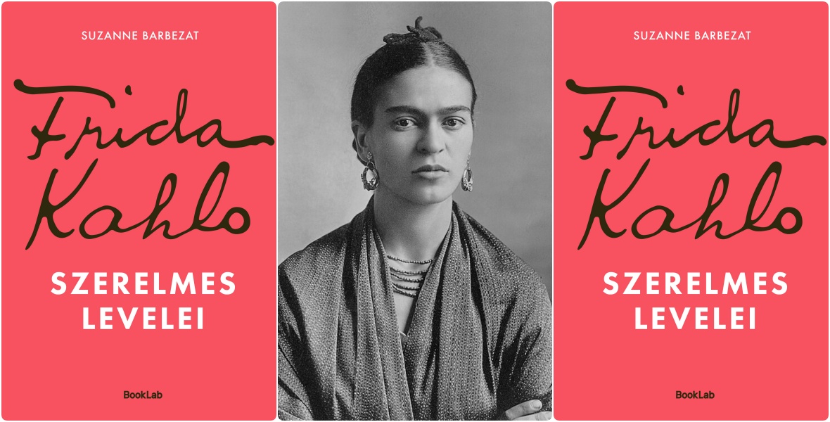„A barátnőd, a cimborád, a nőd vagy bármi, amit csak szeretnél”: Olvass bele Frida Kahlo szerelmes leveleibe!