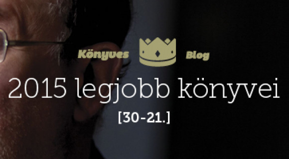 2015 legjobb könyvei: 30-21.