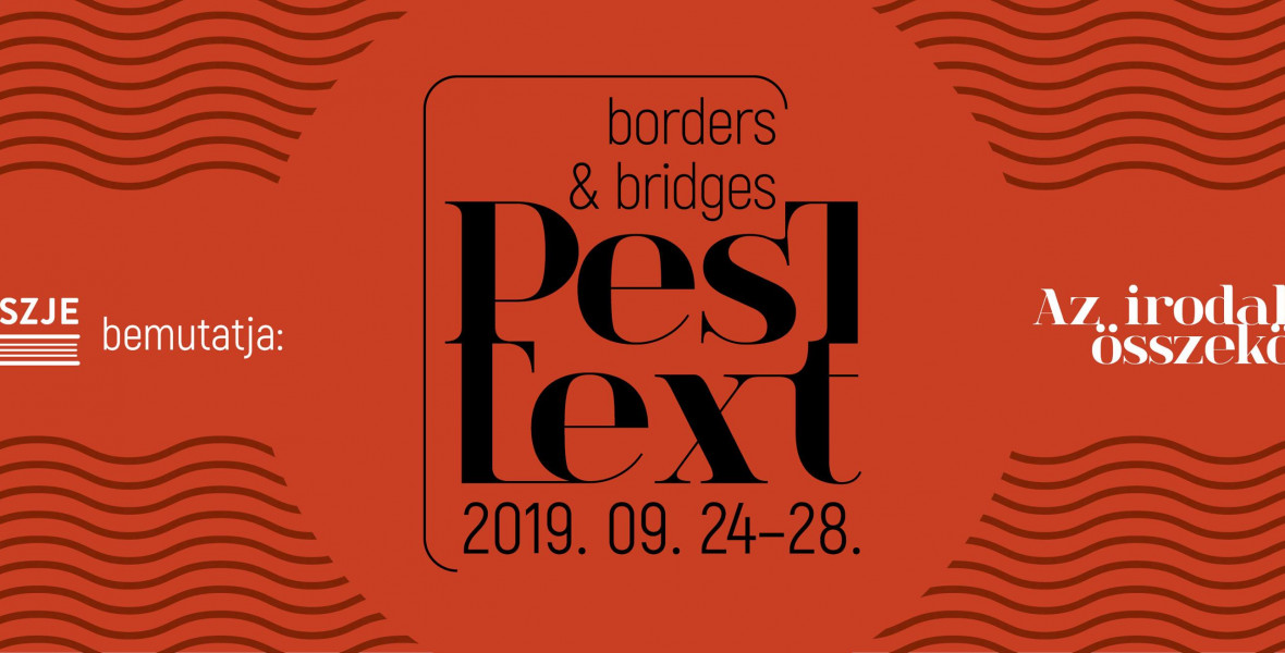 Hamarosan kezdődik a PesText nemzetközi irodalmi fesztivál