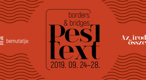 Hamarosan kezdődik a PesText nemzetközi irodalmi fesztivál